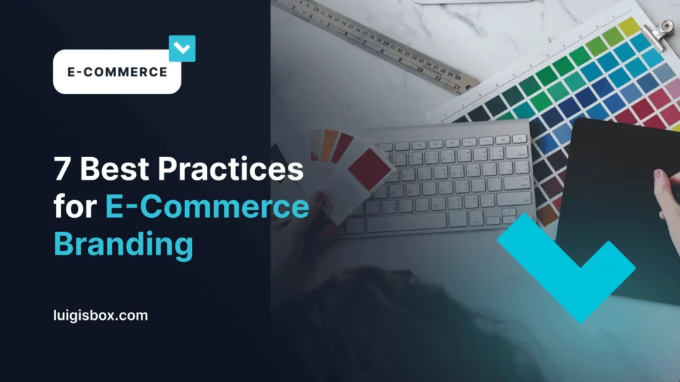 7 osvedčených postupov pre e-commerce branding v roku 2025